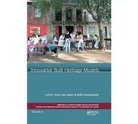 Innovative Built Heritage Models: Edited contributions to the International Conference on Innovative Built Heritage Models and Preventive Systems (CHANGES 2017), February 6-8, 2017, Leuven, Belgium - 