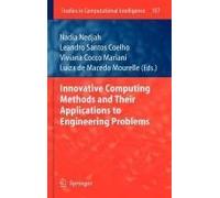 Innovative Computing Methods And Their Applications To Engineering Problems