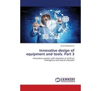 Innovative Design Of Equipment And Tools. Part 3
