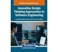 Innovative Design Thinking Approaches In Software Engineering