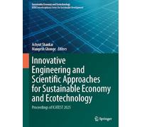 Innovative Engineering and Scientific Approaches for Sustainable Economy and Ecotechnology: Proceedings of ICATEST 2025