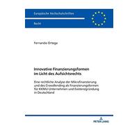 Innovative Finanzierungsformen Im Licht Des Aufsichtsrechts