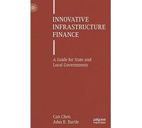 Innovative Infrastructure Finance