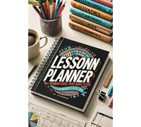 Innovative Lesson Planner to Enhance Student Engagement and Learning