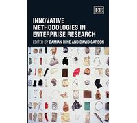 Innovative Methodologies in Enterprise Research Damian Hine, David Carson (Auteur)