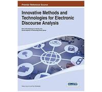 Innovative Methods And Technologies For Electronic Discourse Analysis