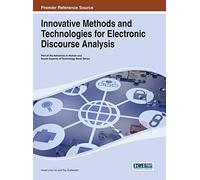 Innovative Methods And Technologies For Electronic Discourse Analysis