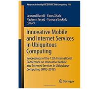 Innovative Mobile And Internet Services In Ubiquitous Computing