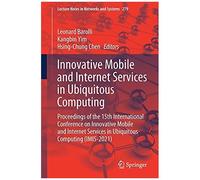 Innovative Mobile And Internet Services In Ubiquitous Computing