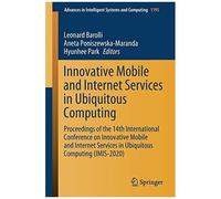 Innovative Mobile And Internet Services In Ubiquitous Computing