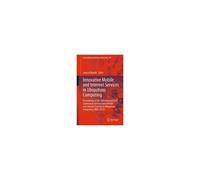 Innovative Mobile And Internet Services In Ubiquitous Computing