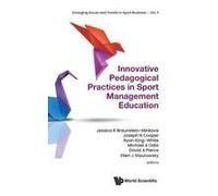 Innovative Pedagogical Practices Sport Management Education