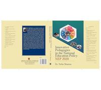 INNOVATIVE PEDAGOGIES IN THE NATIONAL EDUCATION POLICY 2020