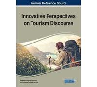 Innovative Perspectives On Tourism Discourse Magdalena Bielenia - Grajewska (Auteur)