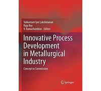 Innovative Process Development In Metallurgical Industry