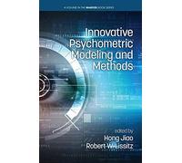 Innovative Psychometric Modeling And Methods (Hc)