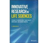 Innovative Research in Life Sciences by E. Andrew Balas E. Andrew Balas (Auteur)