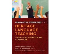 Innovative Strategies For Heritage Language Teaching