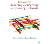 Innovative Teaching and Learning in Primary Schools - [Version Originale] Inconnu (Auteur)