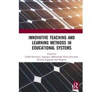 Innovative Teaching And Learning Methods In Educational Systems
