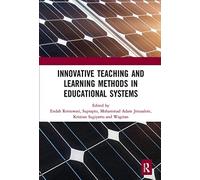 Innovative Teaching And Learning Methods In Educational Systems