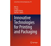Innovative Technologies For Printing And Packaging
