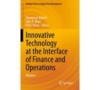 Innovative Technology At The Interface Of Finance And Operations
