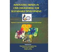 Innovative Trends In Civil Engineering For Sustainable Development