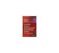 Innovative Trends In Hydrological And Environmental Systems