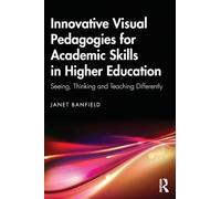 Innovative Visual Pedagogies for Academic Skills in Higher Education