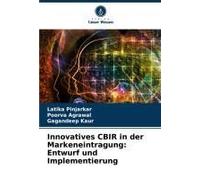 Innovatives Cbir In Der Markeneintragung: Entwurf Und Implementierung