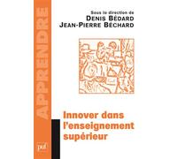 Innover dans l'enseignement supérieur: Préface de Françoise Cros