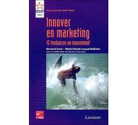 Innover en marketing - Bernard Cova - Technique Et Documentation - broché - Etude