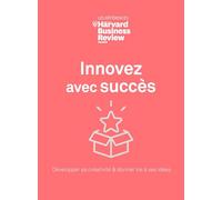 Innovez avec succès