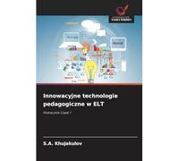 Innowacyjne technologie pedagogiczne w ELT