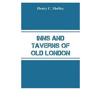 Inns And Taverns Of Old London