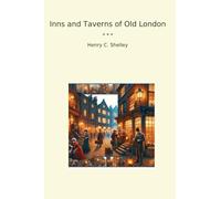 Inns and Taverns of Old London