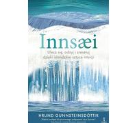 Innsaei. L'art islandais de l'intuition