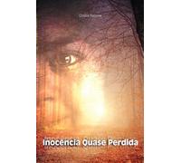 Inocência Quase Perdida