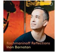 Inon Barnatan - Reflections [Compact Discs]