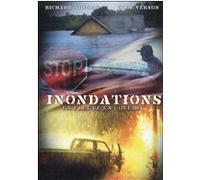 Inondations : un fleuve en colère – Warner Bros.
