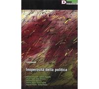 Inoperosità della politica