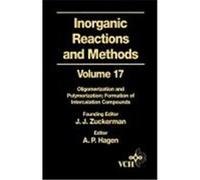 Inorganic Reactions and Methods, Oligomerization and Polymerization Formation of Intercalation Compounds Zuckerman, J. J., Zuckerman, Ben Ed. (Auteur)