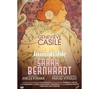 INOUBLIABLE SARAH BERNHARDT