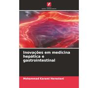 Inovações em medicina hepática e gastrointestinal