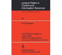 Input-Output Analysis Of Large-Scale Interconnected Systems