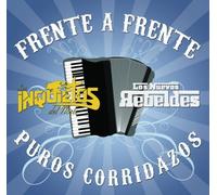 Inquietos Del Norte - a Frente: Puro Corridazos