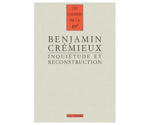 Inquiétude et reconstruction Essai sur la littérature d'après-guerre (1931) - Benjamin Crémieux - Gallimard - broché - Essai