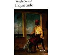 Inquiétude Joseph Conrad (Auteur), G. Jean-Aubry (Traduction)