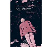 Inquiétude - Michèle Lesbre - Du Chemin De Fer Eds - broché - Roman